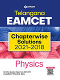 Telangana EAMCET Chapterwise Solutions 20212018 Physics for 2022 Exam (Old Edition)