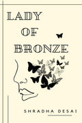 Lady of Bronze