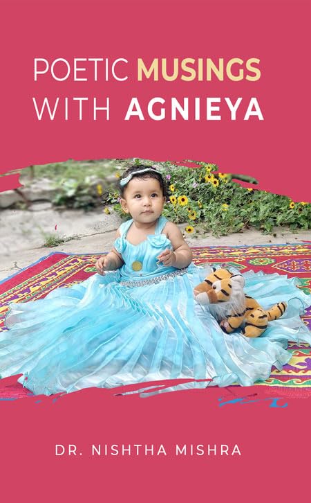 Poetic Musings with Agnieya