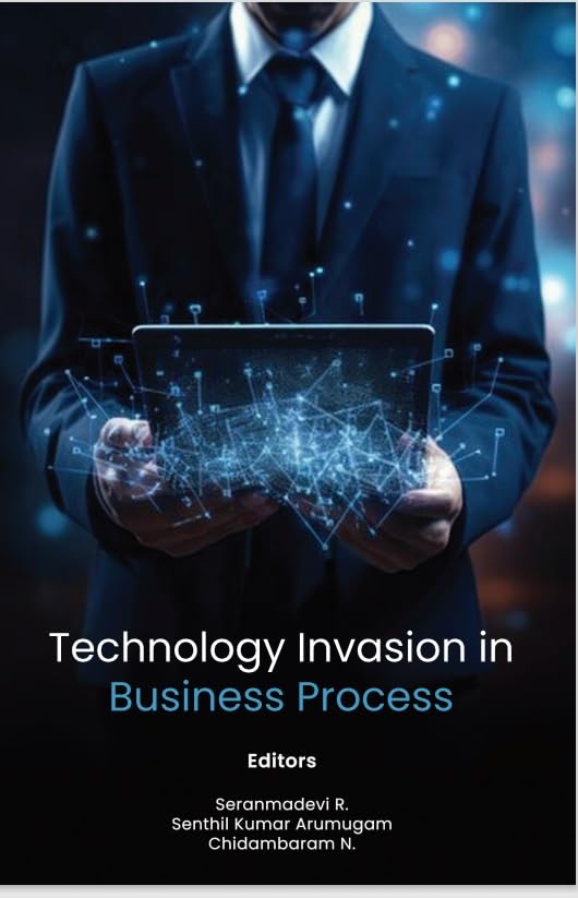 Technology Invasion in Business Process