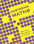 Mastering Maths (Level  1) Brian Tickle James Burnett and Clavin Irons