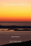 Second Sight : Short Story Collection
