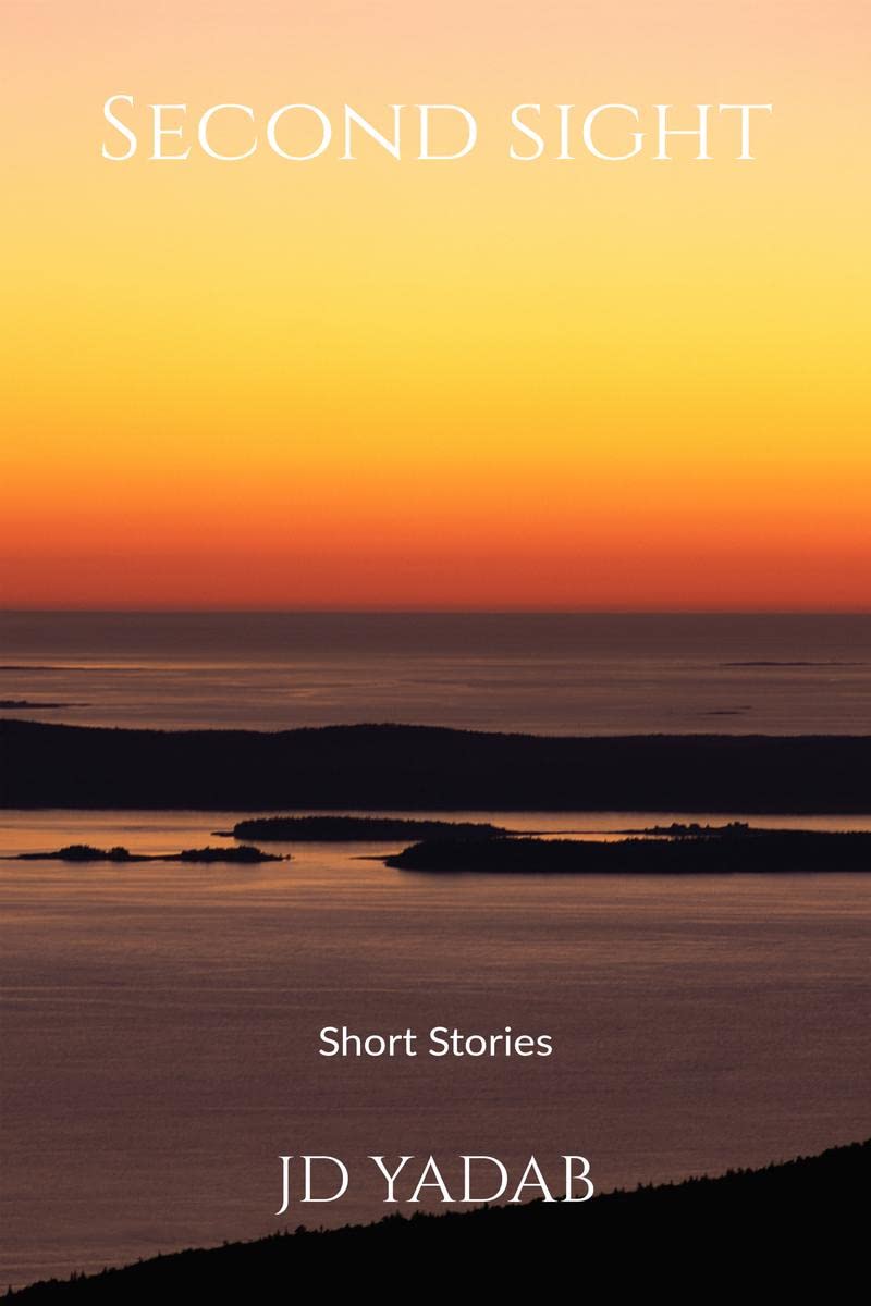 Second Sight : Short Story Collection