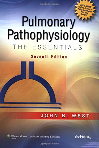 Pulmonary Pathophysiology: The Essentials (Point (Lippincott Williams & Wilkins))