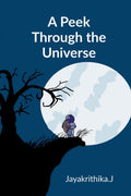 A Peek Through The Universe