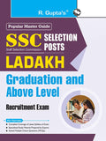 SSC: Selection Posts  LADAKH (Graduation & Above Level) Recruitment Exam Guide