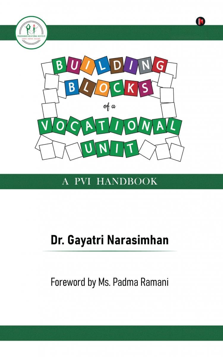 Building Blocks of a Vocational Unit : A PVI Handbook