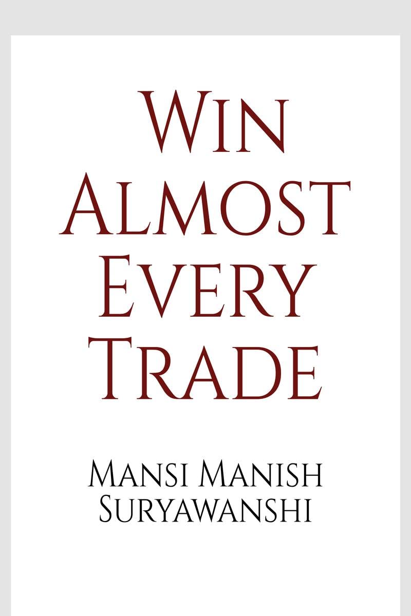 Sniper Trade Entry : Make Money on Almost Every Trade : Take 10 Trades and Win 7 or More with High Accuracy