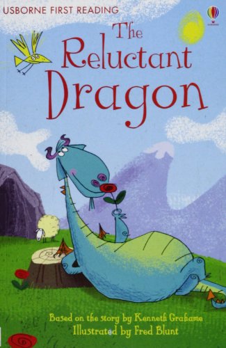 Reluctant Dragon  Level 4 (Usborne First Reading)
