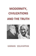 Modernity, Civilizations and the Truth