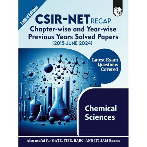 PW CSIR  NET Recap Chemical Sciences Chapterwise and Yearwise Previous Years Solved Papers (PYQ) Latest 2015 June 24 Exam Quest