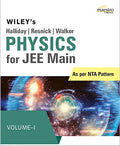 Wileys Halliday/Resnick/Walker Physics for JEE Main, Vol  I, As per NTA Pattern