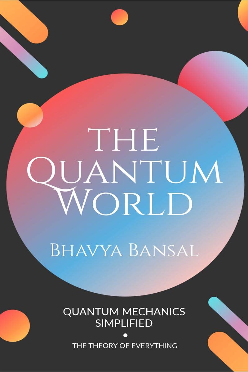 The Quantum World