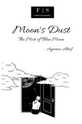 MoonS Dust : The Mist Of Blue Moon