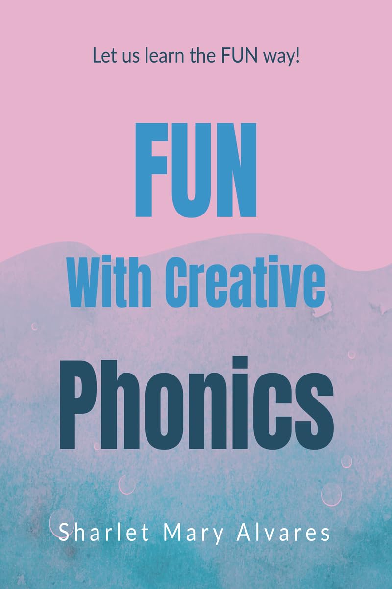 Fun with Creative Phonics: Specia Knowledge Series