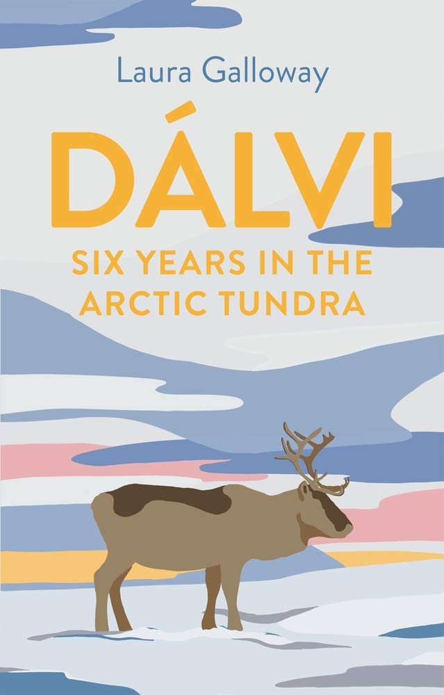 Dalvi: Six Years In The Arctic Tundra