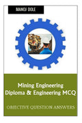 Mining Engineering Diploma & Engineering MCQ