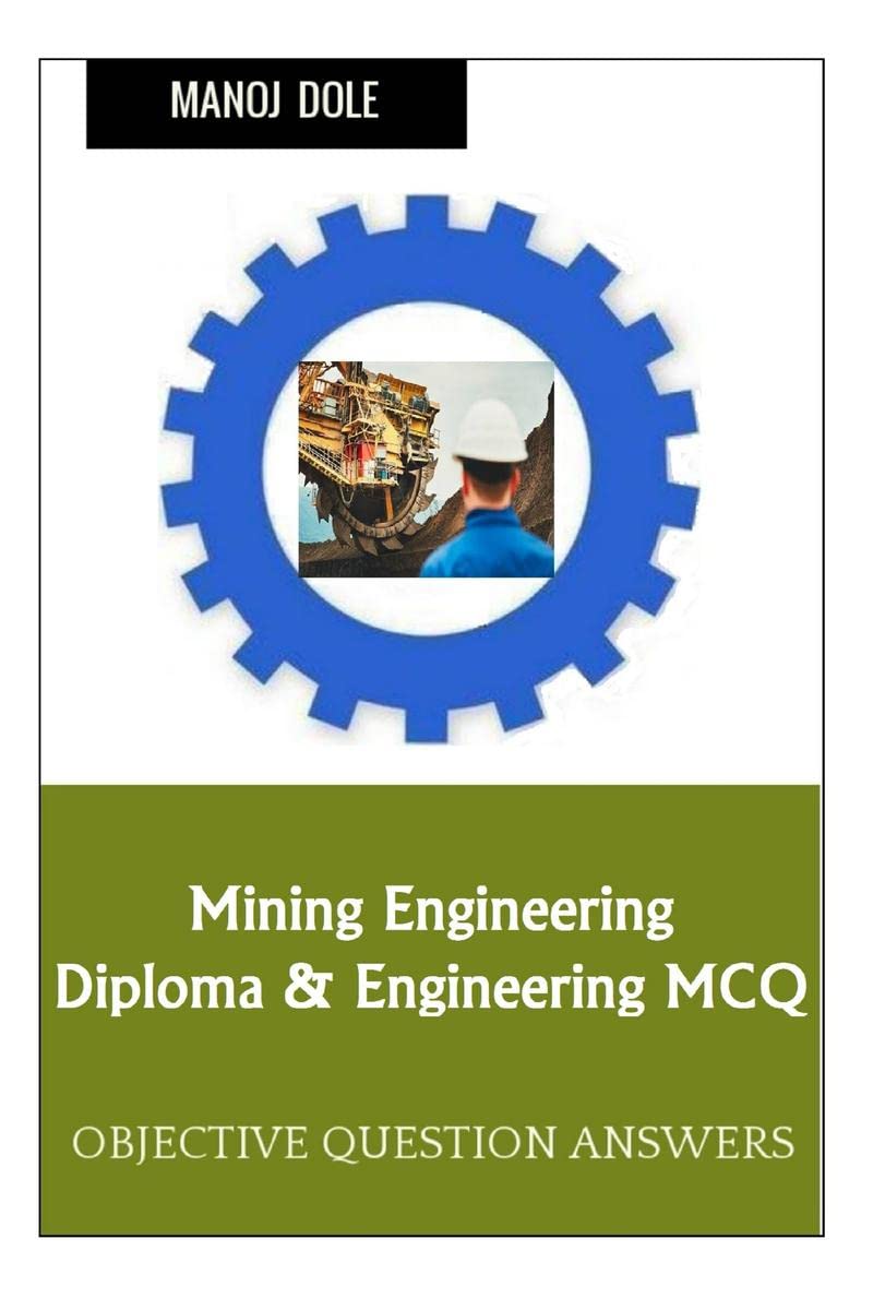 Mining Engineering Diploma & Engineering MCQ