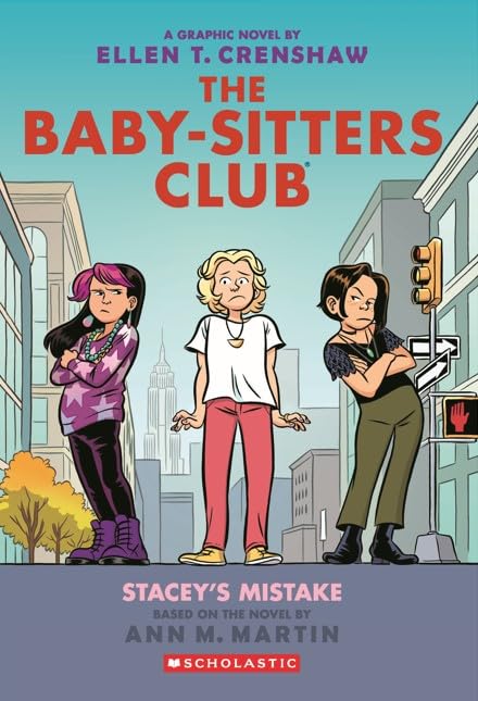 The Babysitters Club #14: Staceys Mistake: A Graphic Novel