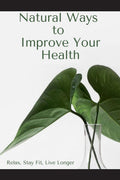 Natural Ways to Improve Your Health