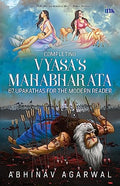 Completing Vyasas Mahabharata (67 Upakathas for the Modern Reader)
