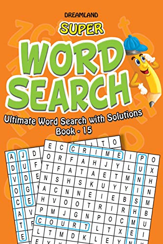 Super Word Search Book 15 | 192 Puzzle Pages with Answers | Fun Brain Teasers for Kids Ages 615 | Learning Gift for Boys & Girls