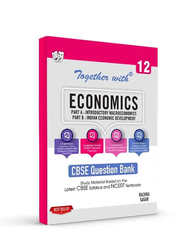Together With CBSE Class 12 Economics Solved Question Bank & Practice Papers (Chapterwise & Topicwise) Exam 202223 Based On Lat