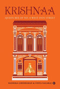 Krishnaa : Queen Bee of No. 8 West Iyen Street