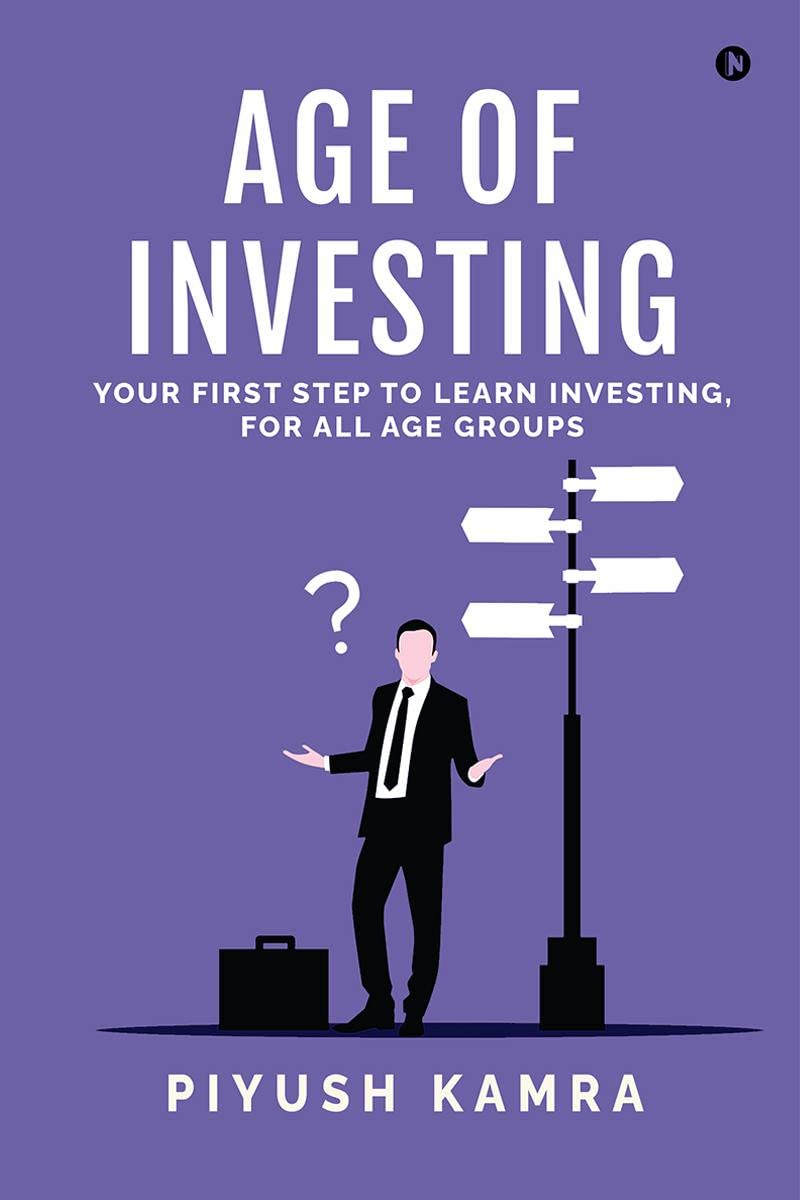 Age of Investing : Your first step to learn investing, for all age groups