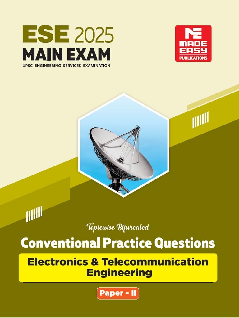 Ese 2025 Main Examination Electronics & Telecommunication Engineering Conventional Practice Book Paper Ii