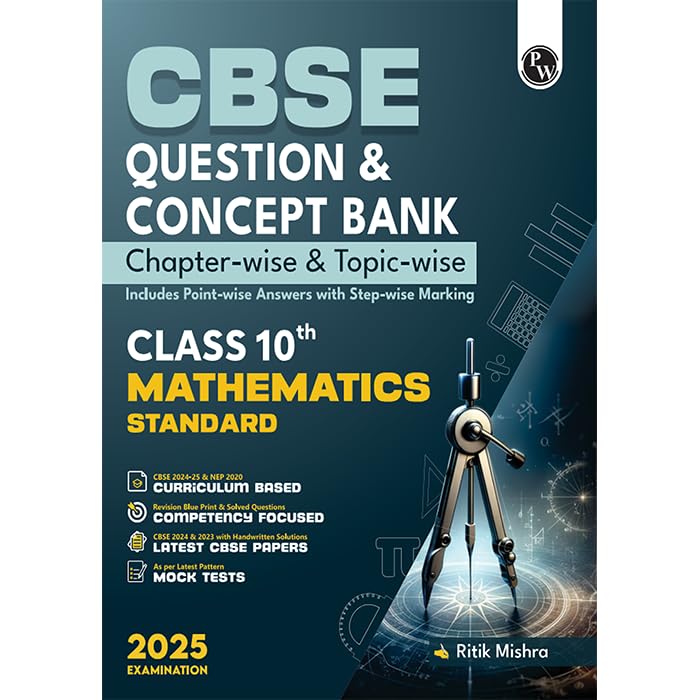 PW CBSE Question and Concept Bank class 10th Mathematics Basic For 2025 Board Exams Chapterwise and Topicwise | Including Solved