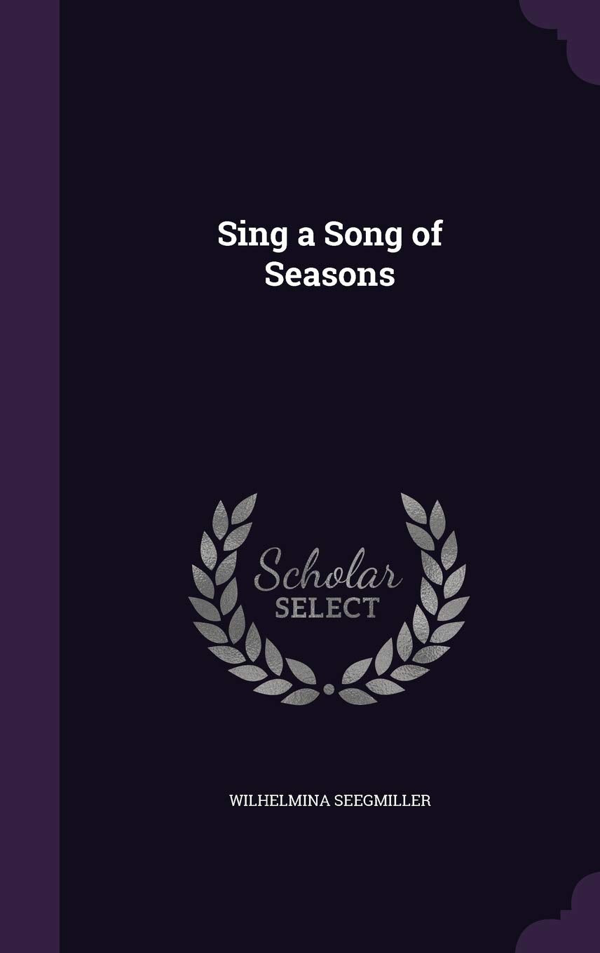 Sing a Song of Seasons