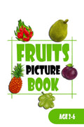 FRUIT PICTURE BOOK for Toddlers Preschoolers Early School Going Kids