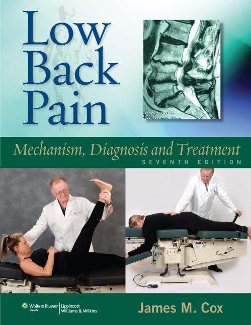 Low Back Pain; Mechanism, Diagnosis And Treatment