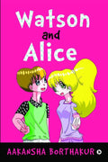 Watson And Alice