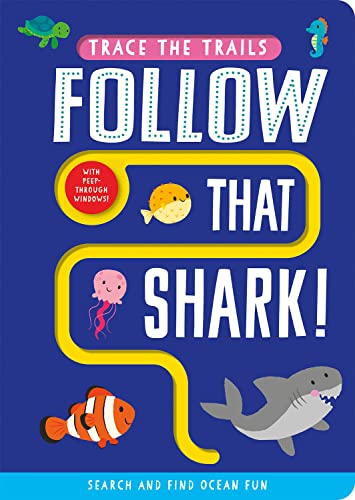 FOLLOW THAT SHARK (Trace the Trails)