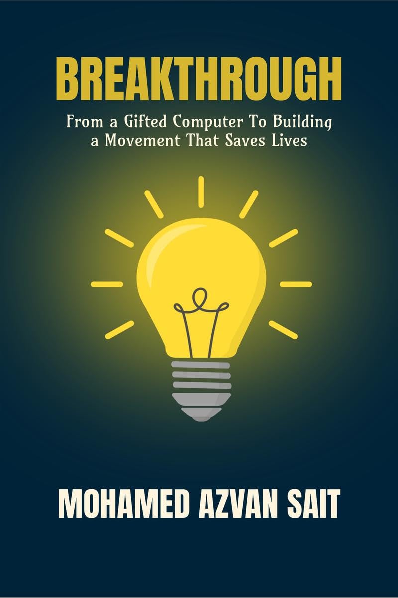 Breakthrough: From a Gifted Computer to Building a Movement That Saves Lives