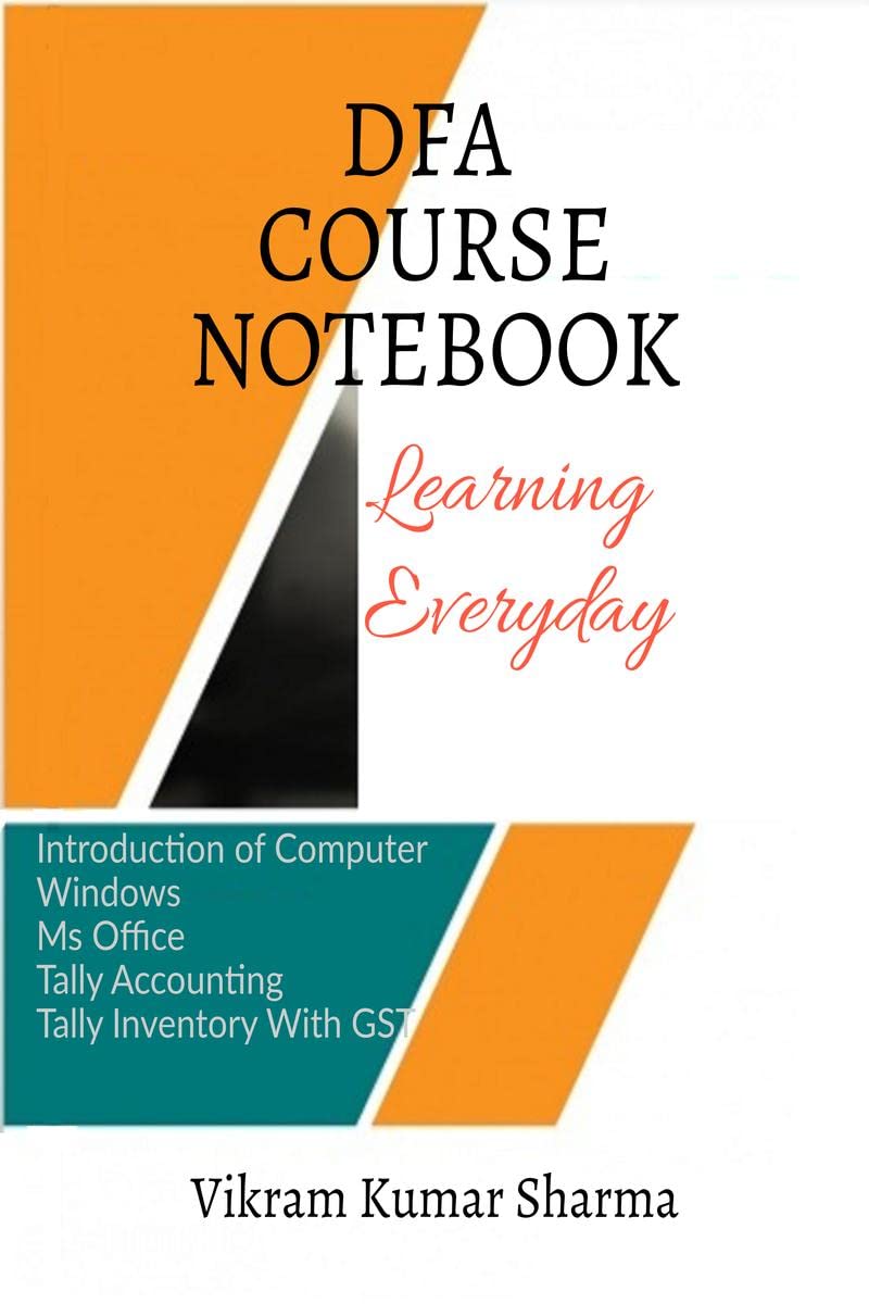 DFA Course Notebook: Diploma In Financial Accounting