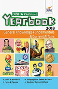 Disha ChildrenS Yearbook 2018  General Knowledge Fundamentals And Current Affairs
