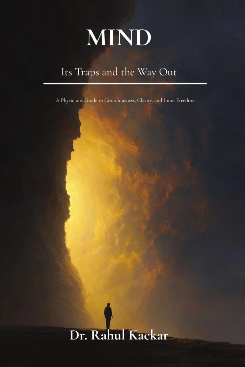 Mind: Its Traps and the Way Out