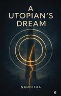 A UTOPIANS DREAM