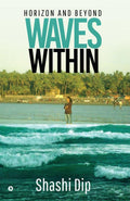 Waves Within : Horizon And Beyond