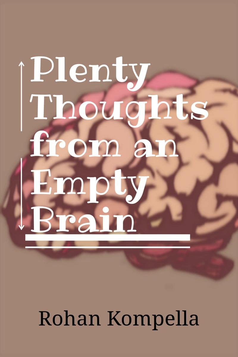 Plenty Thoughts from an Empty Brain : Thoughts do not have a form like the brain.