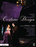 THE ART AND PRACTICE OF COSTUME DESIGN (PB 2017)