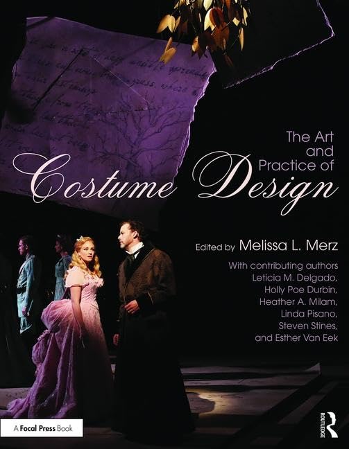 THE ART AND PRACTICE OF COSTUME DESIGN (PB 2017)