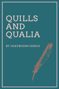 Quills And Qualia