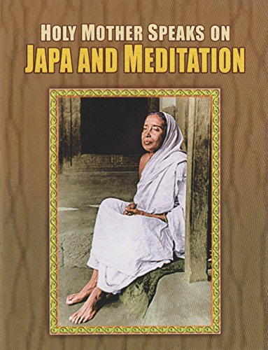 Mother Speaks on Japa and Meditation