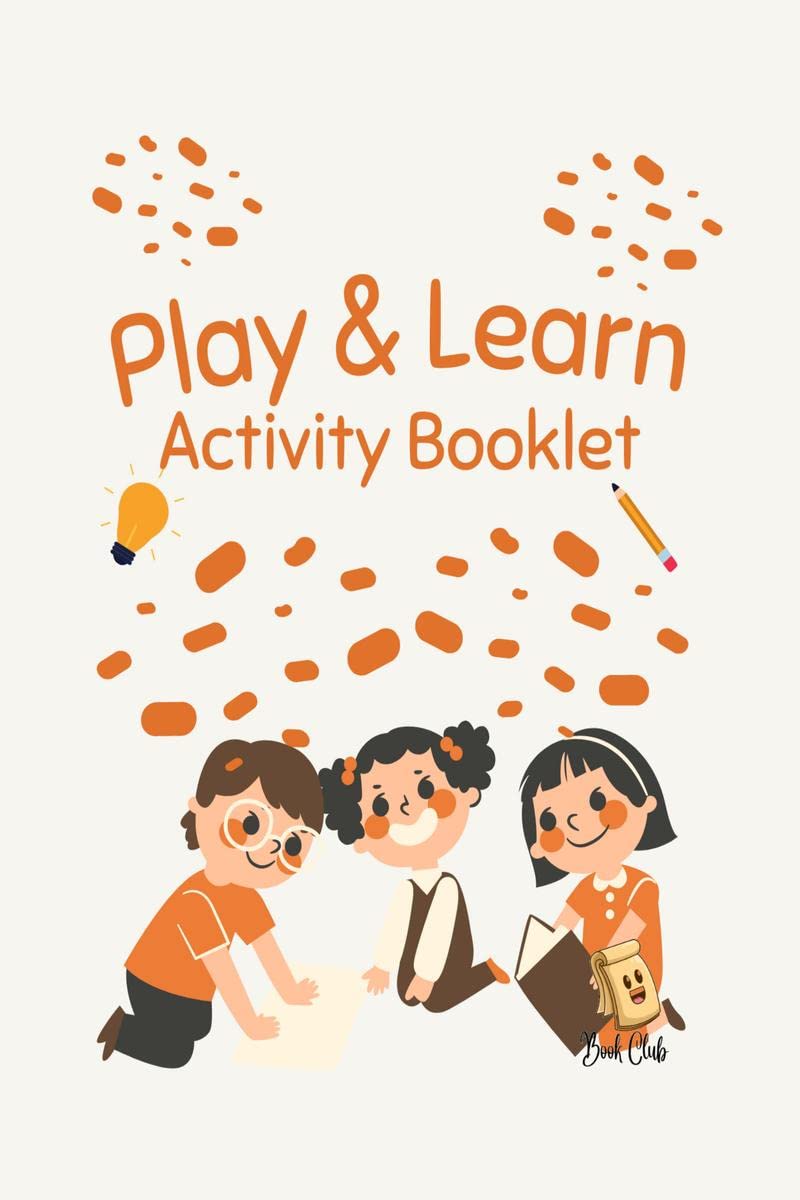 Play & Learn : Activity Booklet for Kids (712 years)/School & Education/Holiday Activities (Literacy/ Maths/Science/Geography/ 