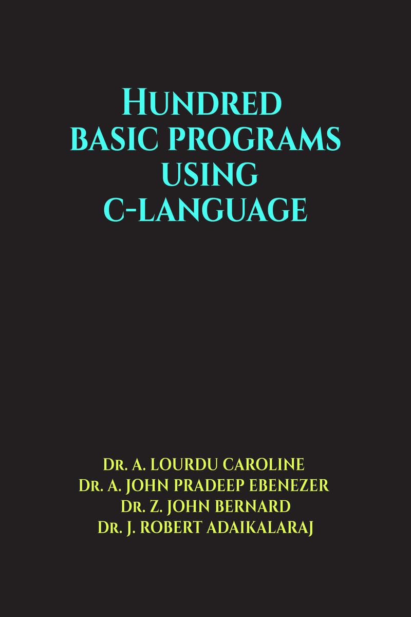 HUNDRED BASIC PROGRAMS USING CLANGUAGE