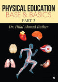 Physical Education Base & Basics : Part2